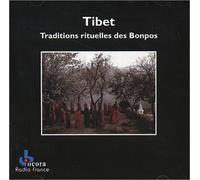 Artistes Divers - Tibet : Tradition rituelles des Bonpos Tibetains