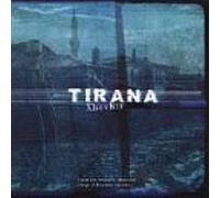 Artistes Divers - Tirana Xhevhir : Chant des minorités albanaises