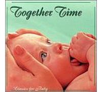Artistes Divers - Together Time - Classics For Baby