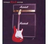 Artistes Divers - Totally Rock Guitar