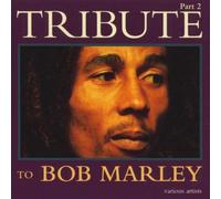 Artistes Divers - Tribute To Bob Marley Vol.2