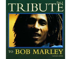 Artistes Divers - Tribute To Bob Marley Vol.4