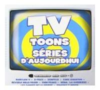 Artistes Divers - TV Toons séries d'aujourd'hui