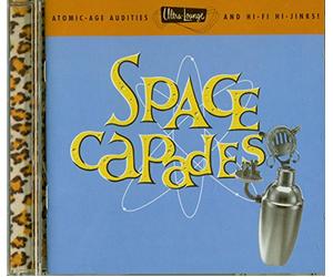 Artistes Divers - Ultra-Lounge - Space Capades (Vol.3)