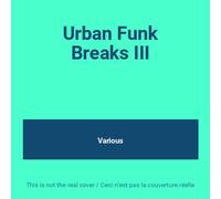 Artistes Divers - Urban Funk Breaks Vol. 3