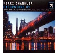 Artistes Divers - Vv.Aa.-Kerri Chandler Excursions 01