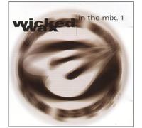 Artistes Divers - Wicked Wax in The Mix [Import]