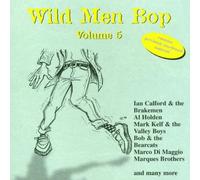 Artistes Divers - Wild Men Bop Vol. 5