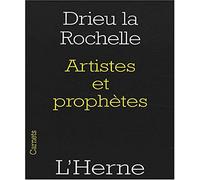 Artistes et prophetes Drieu La Rochelle (Auteur)
