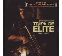 Artistes Multiples - Troupe D'Elite/Tropa De Elite (Original Motion Picture Soundtrack)