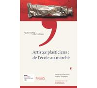 Artistes plasticiens : de l'école au marché