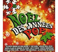 Artistes Varies - Noel Des Annes Pop // Artistes Varies / 2 Cd