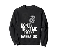 Artistes vocaux et conteurs amusants Sweatshirt