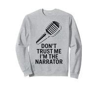 Artistes vocaux et conteurs amusants Sweatshirt