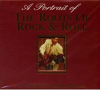 Artisti Vari - A Portrait The Roots of Rock'n'r [Import]