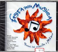 ARTISTI VARI, Beninda, Natasha Atlas, Agricantus... - La festa della musica - Suoni dal mondo a Milano