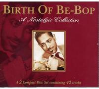 Artisti Vari - Birth of Be-Bop [Import]