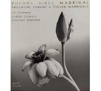 Artisti Vari - Buenos Aires Argentine Tangos & Italian Madrigals [Import]