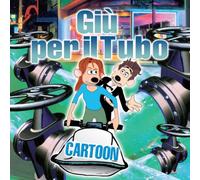 Artisti Vari - Giu' per Il Tubo [Import]