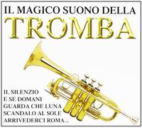 Artisti Vari - Il Magico Suono Della Tromba [Import]