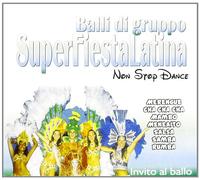 Artisti Vari - Invito Al Ballo-Super Fiesta Latina 2 [Import]