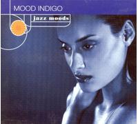 Artisti Vari - Mood Indigo (Jazz Moods Series)