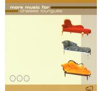 More Music For Chaises Lounges