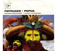 Artisti Vari – Nature Profonde (Papouasie)