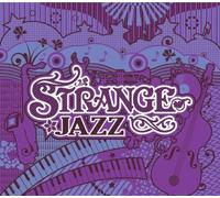 Artisti Vari - Strange Jazz [Import]