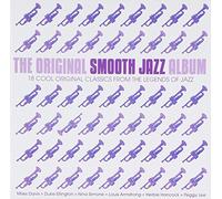 Artisti Vari - The Original Smooth Jazz Album