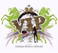Artisti Vari - VIP:Mixed by Christian Alvarez & DJ Deal [Import]