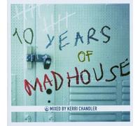 Various - 10 Years of Madhouse [Import]