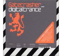 Gatecrasher: Digital Trance