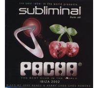 Artisti Vari - Vv.AA-Subliminal Live at Pacha [Import]