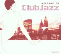 Artisti Vari - Vv.AA-Welcome to Club Jazz [Import]