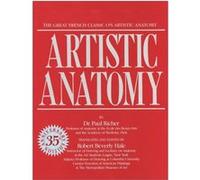 Artistic Anatomy by P Richer Paul Richer, (Auteur)