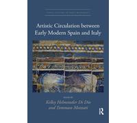 Artistic Circulation Between Early Modern Spain And Italy