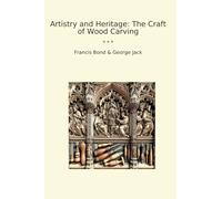 Artistry and Heritage: The Craft of Wood Carving