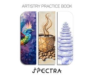 Artistry Practice Book: Spectra: An Explosive Journey into Mixed-Media Art