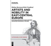 Artists And Nobility In East-Central Europe