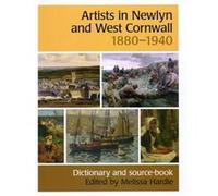 Artists in Newlyn and West Cornwall 18801940 by Melissa Hardie Melissa Hardie (Auteur)