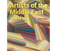 Artists of the Middle East, 1900 to Now
