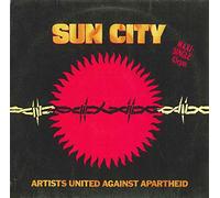 ARTISTS UNITED AGAINST APARTHEID - Sun City / Not so far away / 1C K 060-20 0927 6