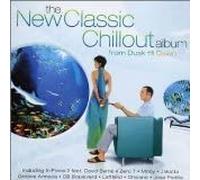 Artists Various - The New Classic Chill Out Album