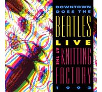 Arto Lindsay/Marc Ribot/Lydia Lunch/Alex Chilton - Dowton Does The Beatles