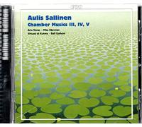Arto Novas - Aulis Sallinen: Chamber Musics III, IV, V