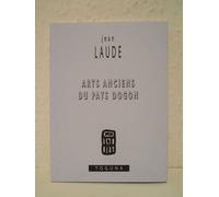 Arts Anciens Du Pays Dogon