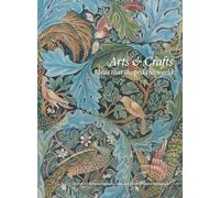 Arts and Crafts : Idées qui ont façonné le monde – Wiley‑VCH