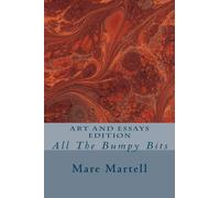 Arts and Essays Edition: All The Bumpy Bits