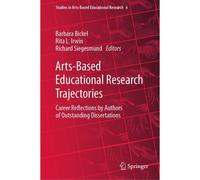 Arts-Based Educational Research Trajectories